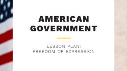 Take & Teach Lesson: National Geographic American Government | Freedom of Expression