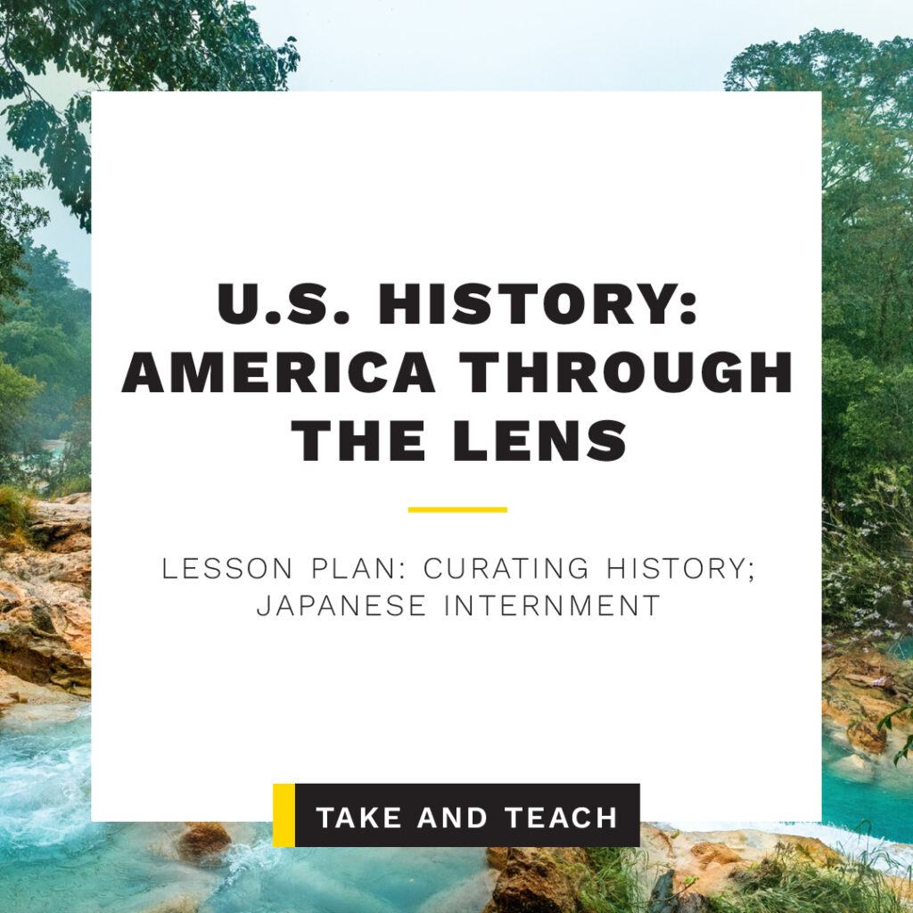 US History: America Through the Lens - Curating History Take and Teach