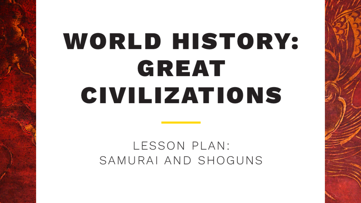 World History: Great Civilizations Take and Teach Lesson