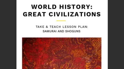 World History: Great Civilizations Take and Teach Lesson