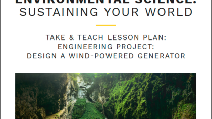 Take & Teach Lesson Plan: Engineering Project: Design a Wind-Powered Generator